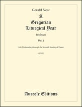 A Gregorian Liturgical Year #2 Ash Wednesday Through the Seventh Sunday of Easter Organ sheet music cover
